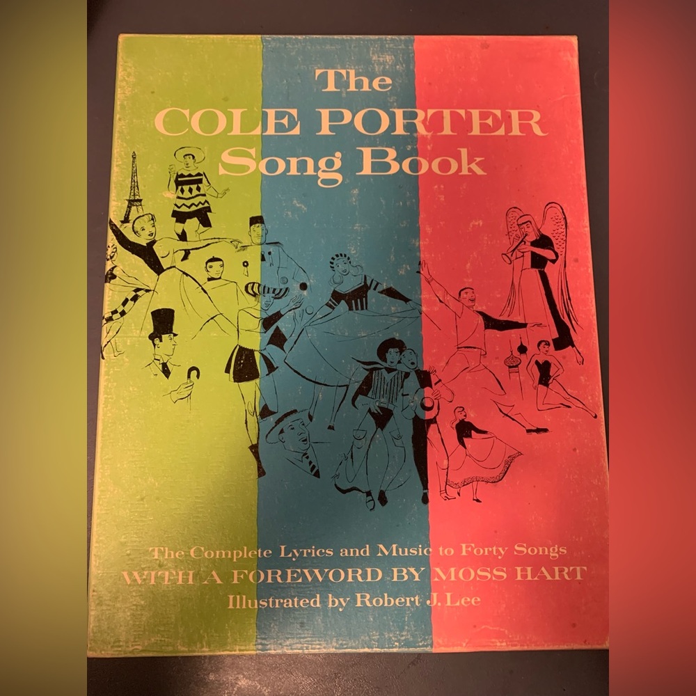 "The Cole Porter Song Book: The Complete Lyrics And Music To Forty Songs" 1959